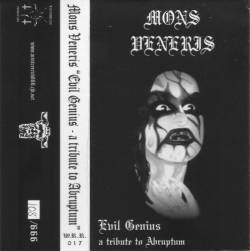 Mons Veneris : Evil Genius - A Tribute to Abruptum